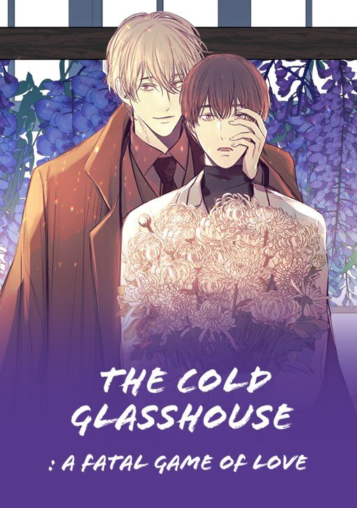 The Cold Glasshouse: A Fatal Game of Love